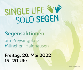 2022 Segenstag Single Life Solo Segen