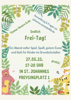 Endlich Frei-Tag in St. Johannes